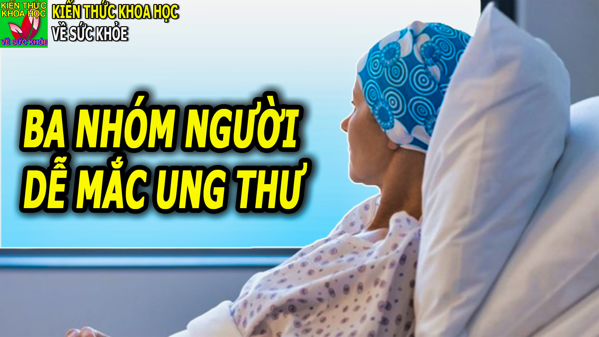 nhung-nguoi-co-nguy-co-cao-mac-benh-ung-thu-can-phai-de-phong