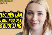 6-viec-nen-lam-sau-khi-ngu-day-vao-buoi-sang-de-co-the-luon-khoe-manh