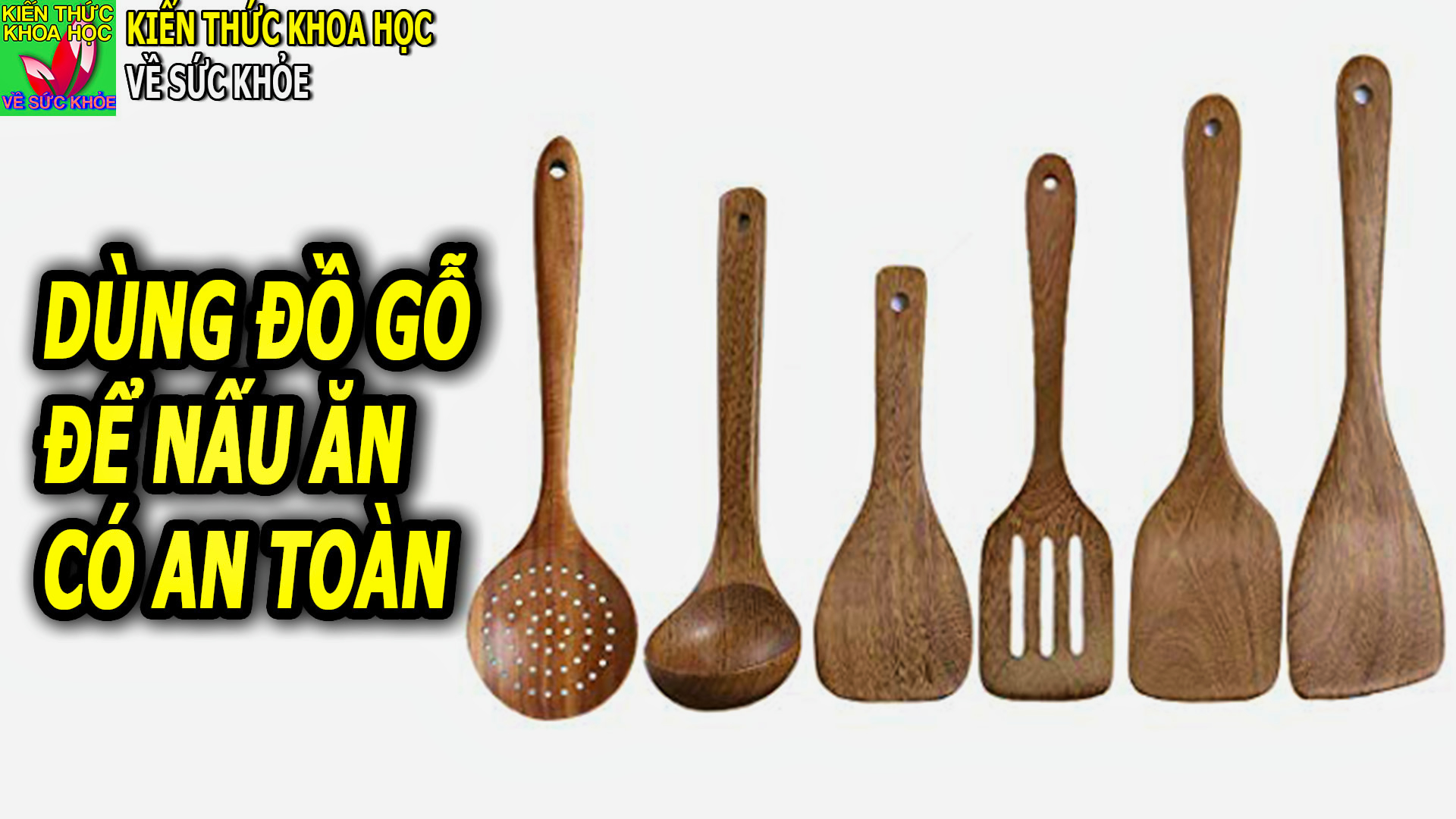 dung-cu-nau-an-nha-bep-bang-go-co-an-toan-cho-suc-khoe