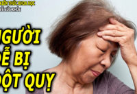 nhom-nguoi-co-nguy-co-cao-de-bi-dot-quy