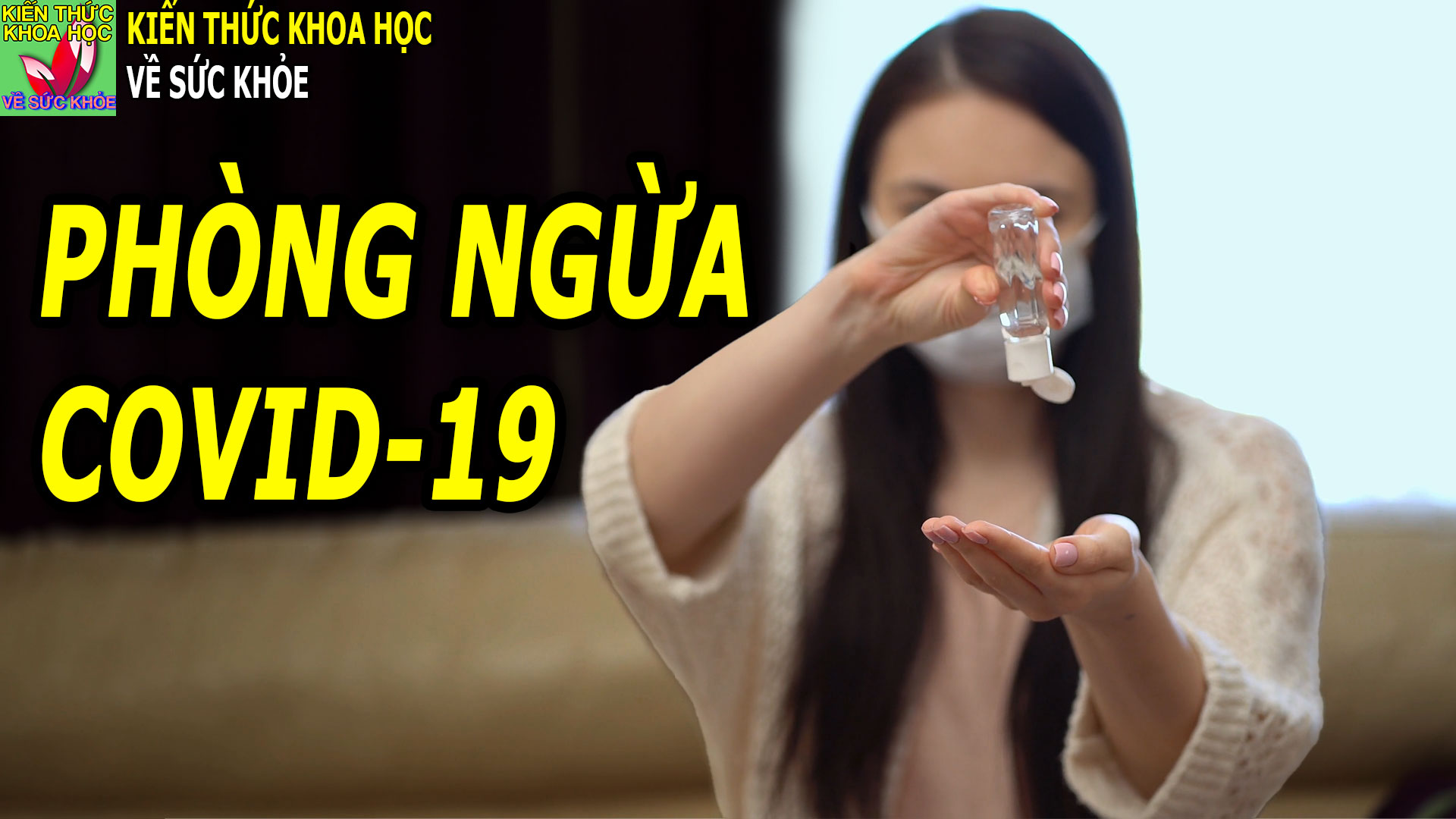 4-bi-quyet-giup-phong-ngua-covid-19
