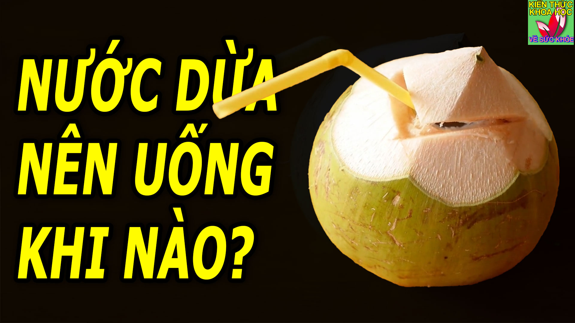 5-thoi-diem-khong-nen-uong-nuoc-dua