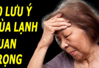 10-luy-y-quan-trong-khong-the-thieu-trong-mua-lanh