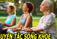 nguyen-tac-song-khoe-don-gian-de-nho-ai-cung-nen-nam-long