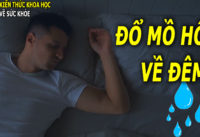 thuong-xuyen-do-mo-hoi-dem-la-dau-hieu-cua-benh-gi