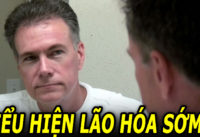 nguoi-lao-hoa-som-co-the-co-3-thu-yeu-di-trong-thay