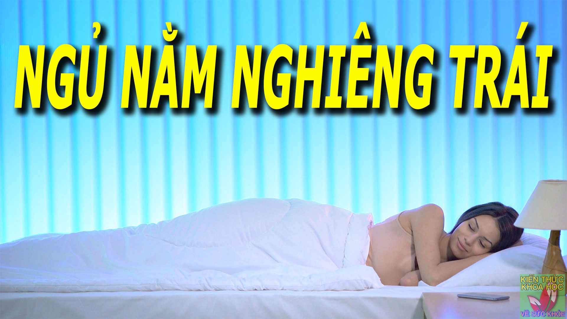 ngu-nam-nghieng-ben-trai-dieu-gi-se-xay-ra-voi-co-the-ban