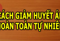 lam-gi-de-giam-huyet-ap-tu-nhien