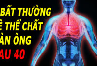 5-bat-thuong-ve-the-chat-sau-tuoi-40