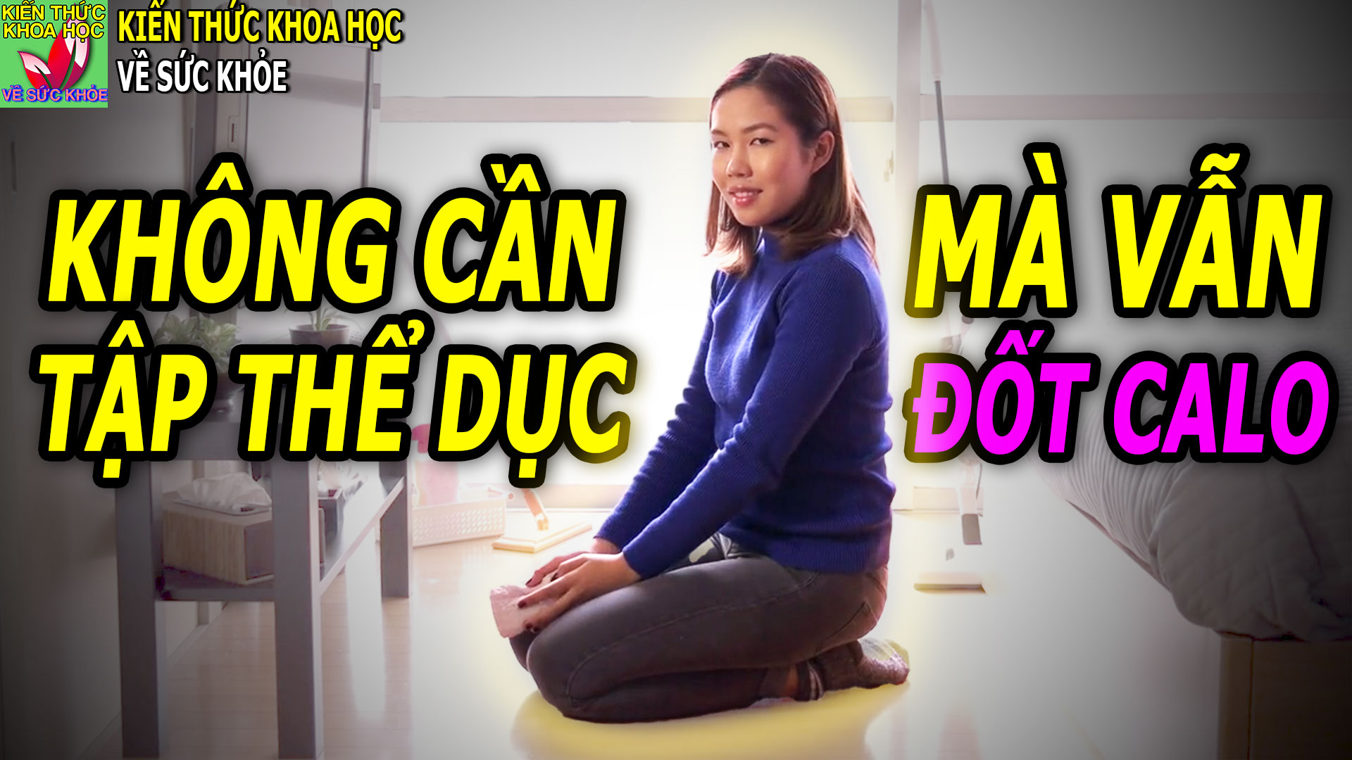 cach-dot-chay-calo-khong-can-tap-the-duc