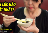 nen-an-sang-trua-toi-luc-may-gio-la-tot-nhat