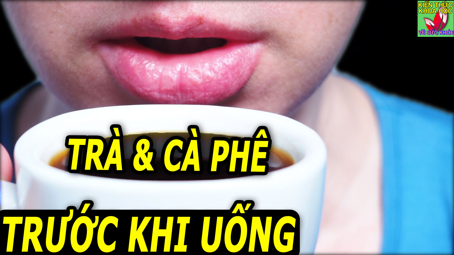 truoc-khi-uong-tra-hay-ca-phe-nen-lam-dong-tac-nay