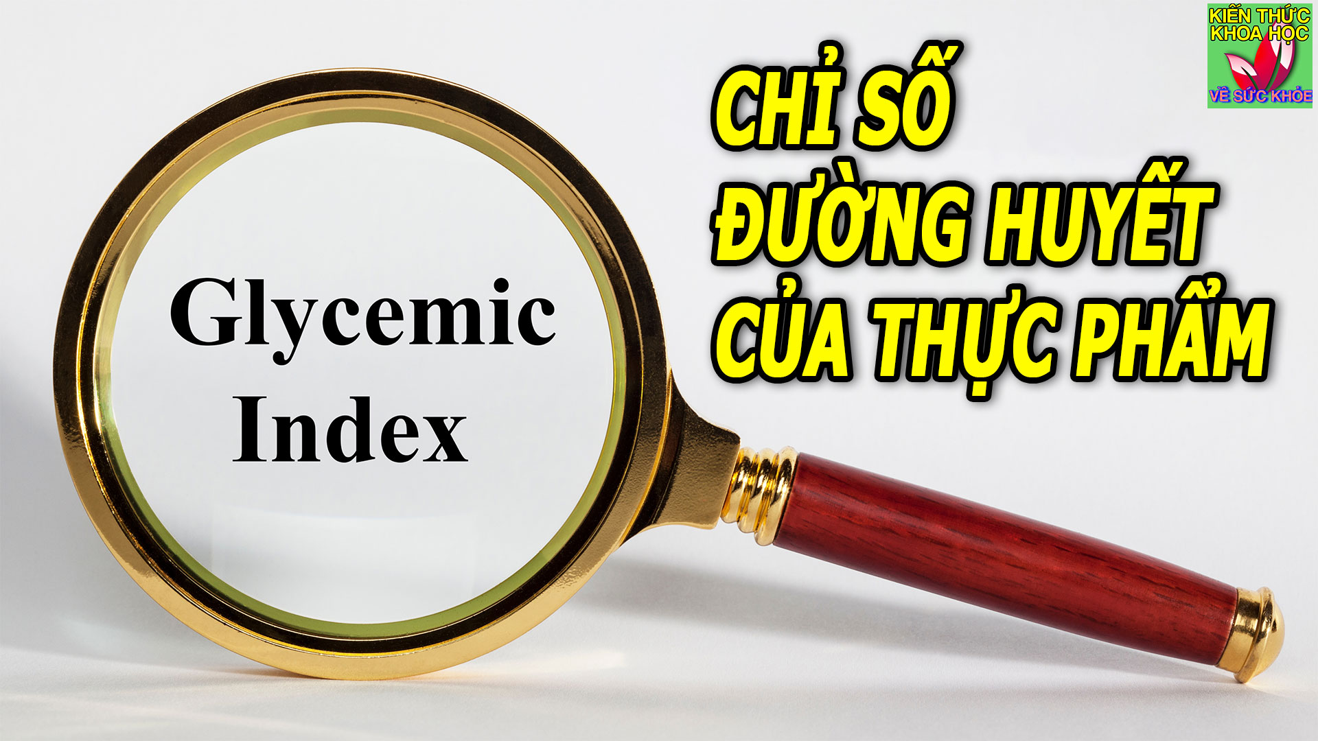 chi-so-duong-huyet-thuc-pham-GI-la-gi