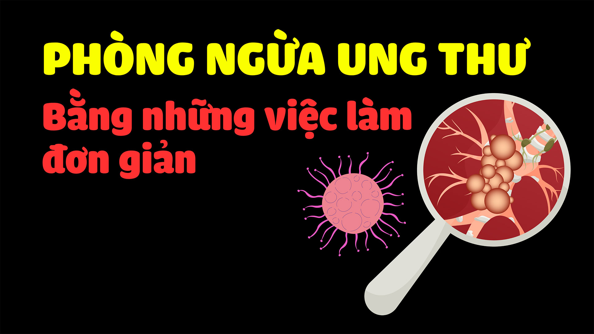 2-chia-khoa-quan-trong-giup-phong-ngua-ung-thu-hieu-qua