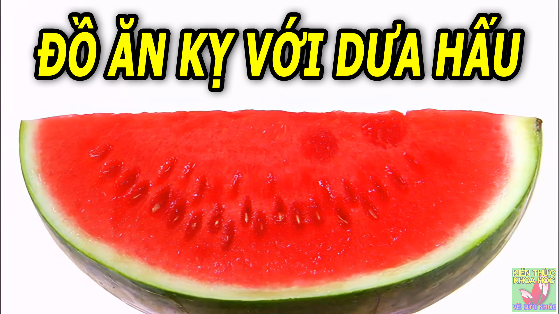 thuc-pham-ky-do-voi-dua-hau-nen-han-che-an-chung