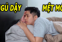 tai-sao-sang-ngu-day-hay-bi-met-moi