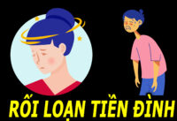 trieu-chung-roi-loan-tien-dinh