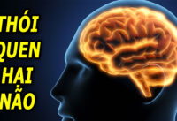 8-thoi-quen-hang-ngay-gay-hai-cho-nao-bo