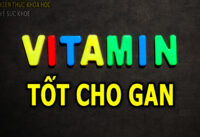 vitamin-nao-tot-cho-gan