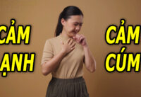 trieu-chung-cam-lanh-va-cach-phan-biet-cam-lanh-voi-cam-cum