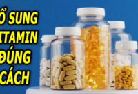 cach-bo-sung-mot-so-vitamin-sao-cho-dung-va-hieu-qua
