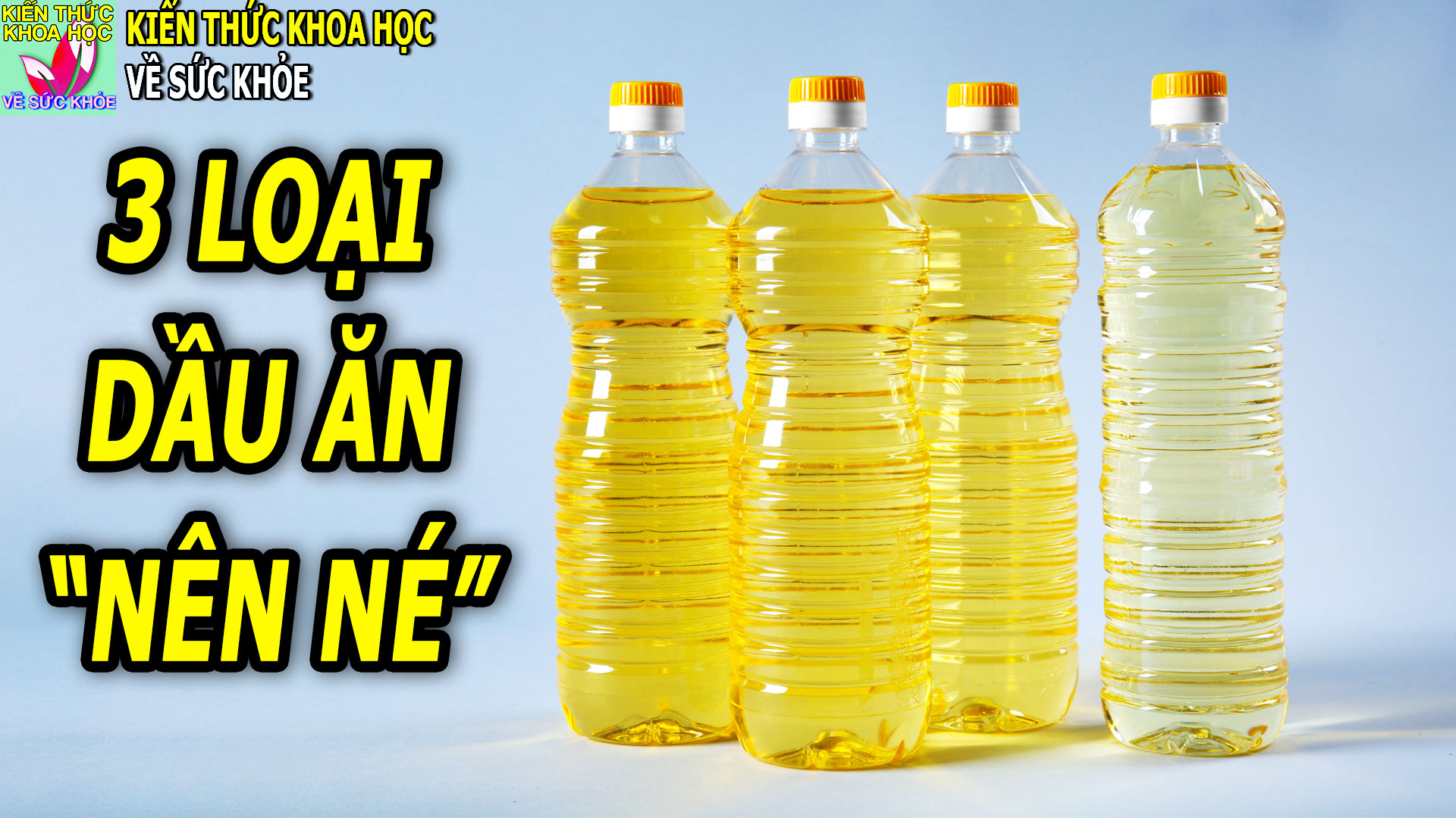 3-loai-dau-an-khong-tot-cho-suc-khoe