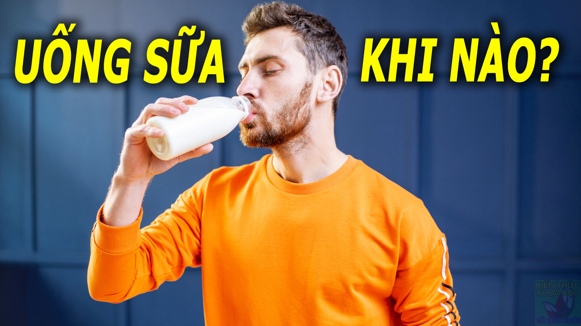 uong-sua-khi-nao-la-tot-nhat