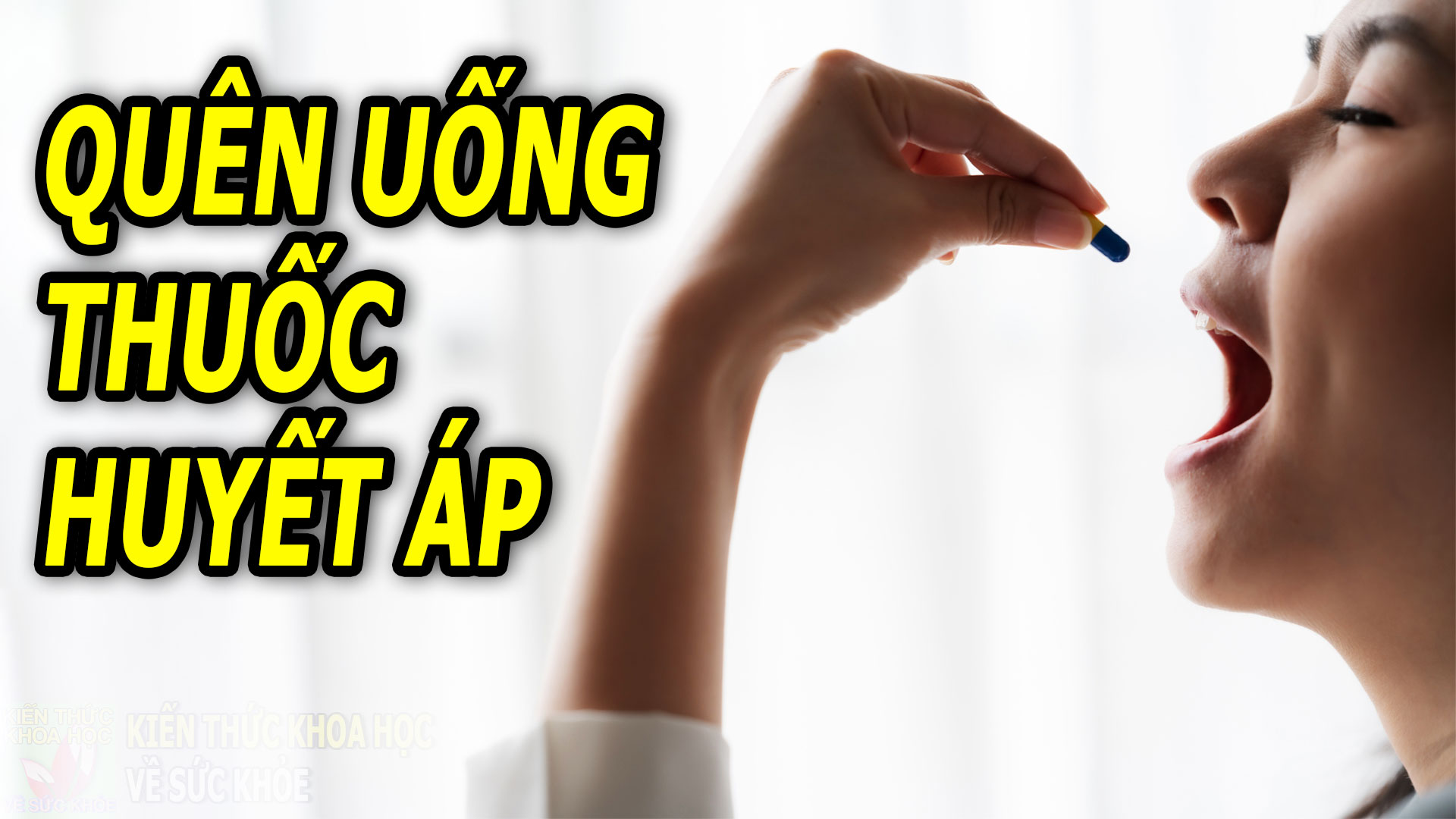 quen-uong-thuoc-huyet-ap-co-sao-khong