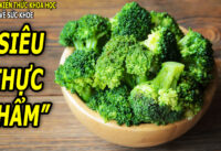 tai-sao-bong-cai-xanh-duoc-coi-la-sieu-thuc-pham