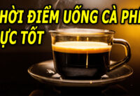 uong-ca-phe-vao-thoi-diem-nao-la-tot-nhat