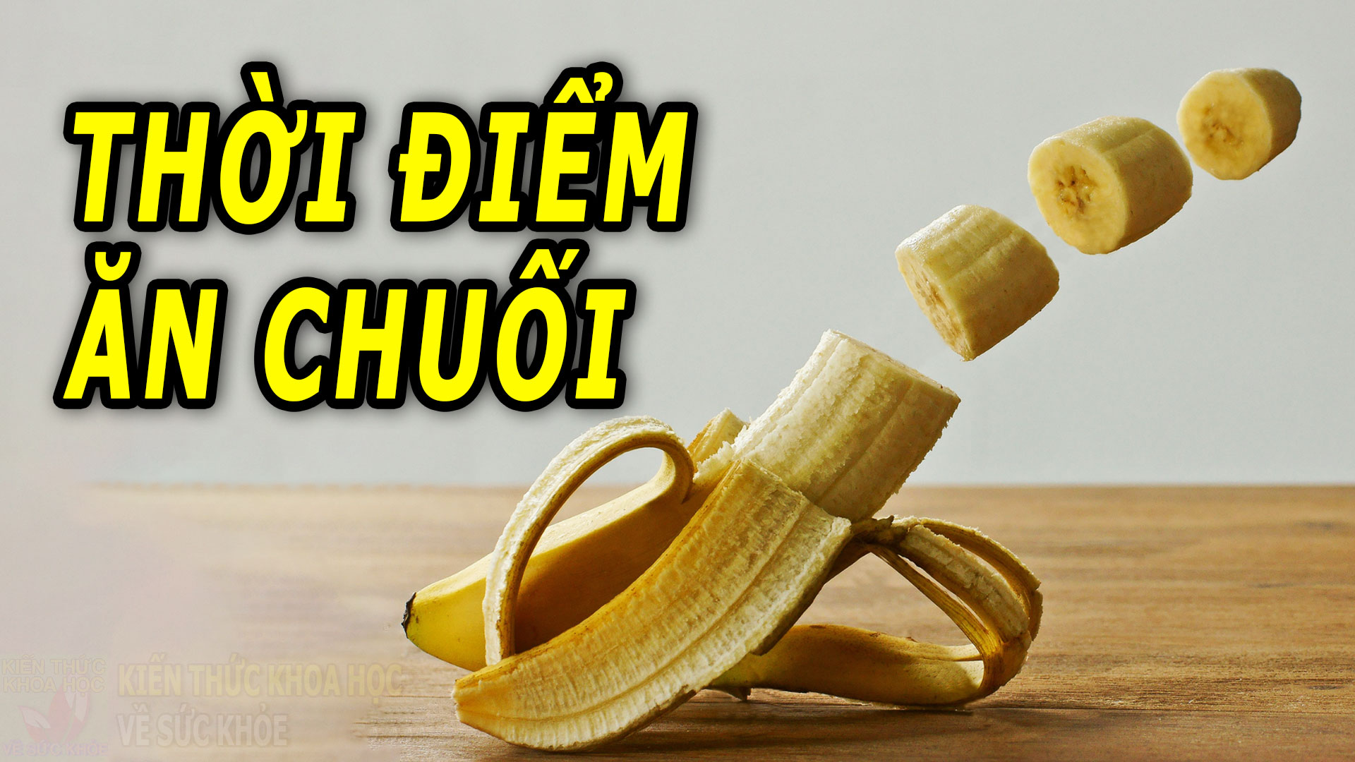 thoi-diem-nen-va-khong-nen-an-chuoi-trong-ngay