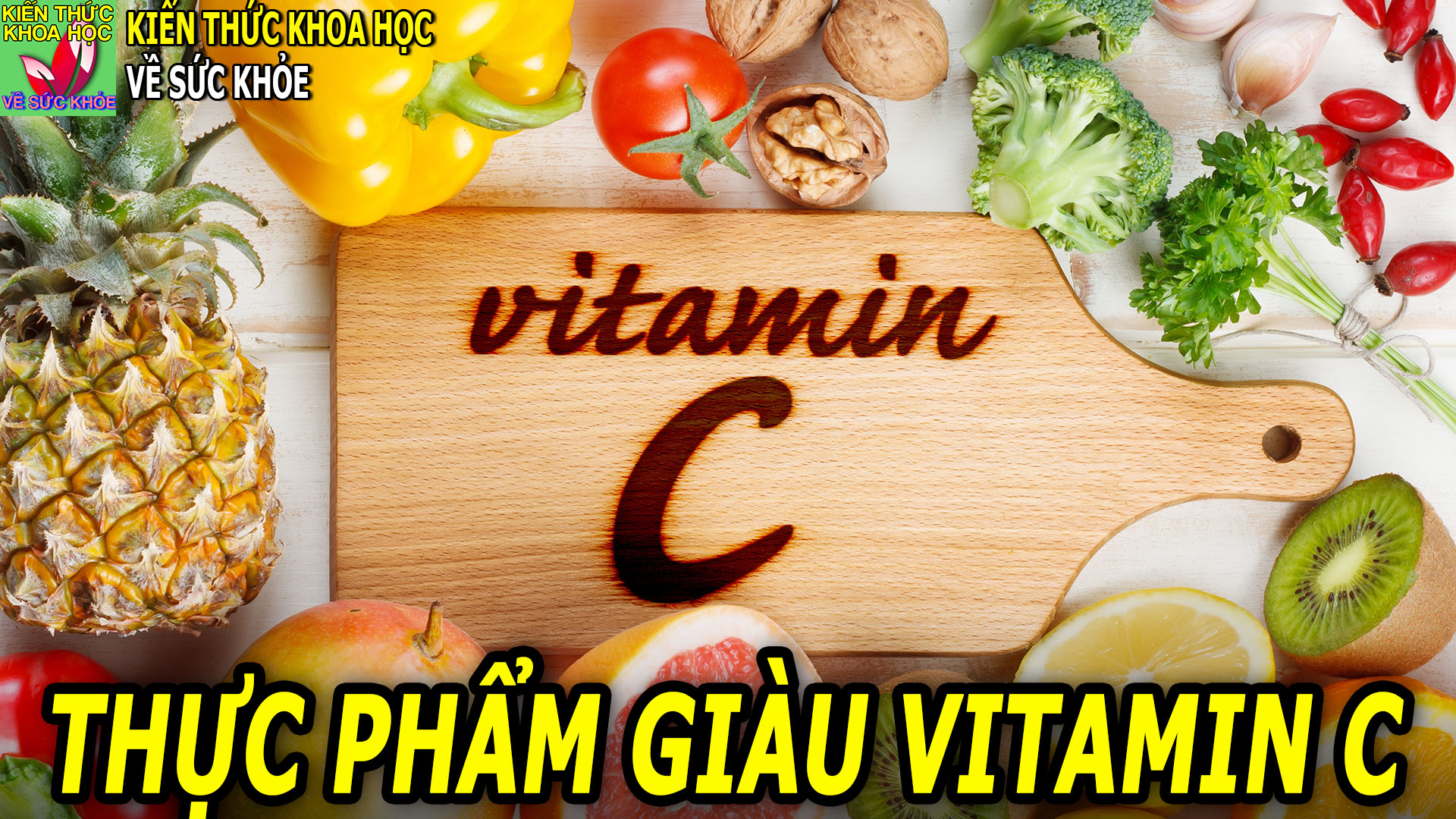 6-loai-thuc-pham-chua-nhieu-vitamin-c-nhat